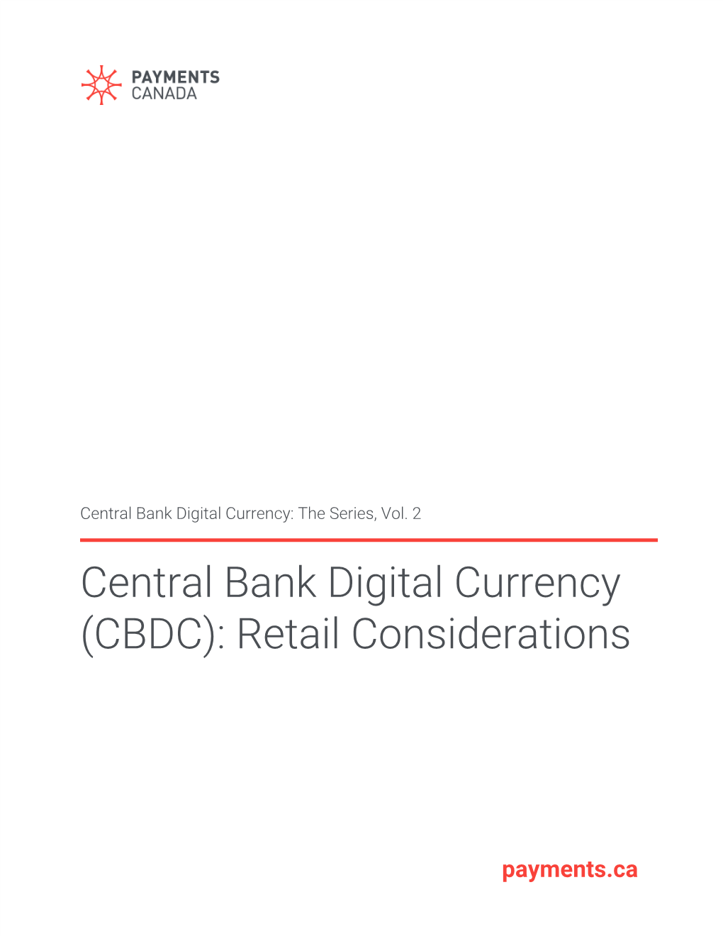 Central Bank Digital Currency (CBDC): Retail Considerations