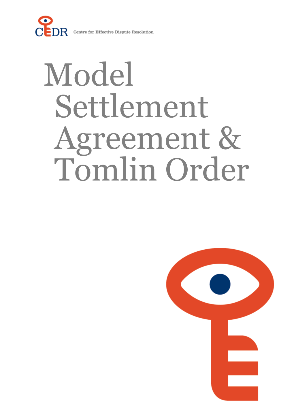 Model Settlement Agreement & Tomlin Order