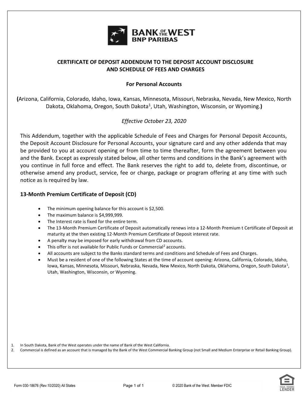 CERTIFICATE of DEPOSIT ADDENDUM to the DEPOSIT ACCOUNT DISCLOSURE and SCHEDULE of FEES and CHARGES for Personal Accounts (Ariz