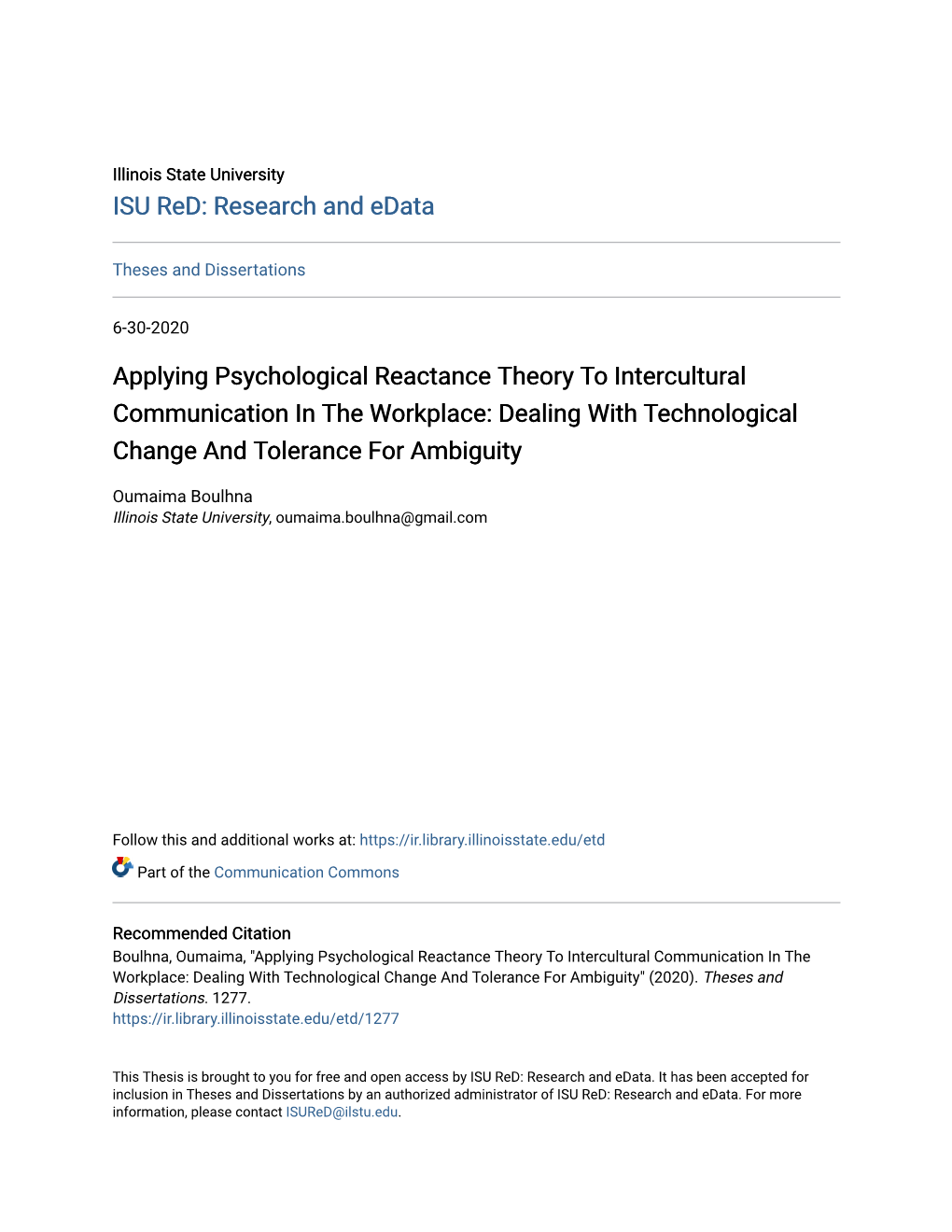 Applying Psychological Reactance Theory to Intercultural Communication in the Workplace: Dealing with Technological Change and Tolerance for Ambiguity