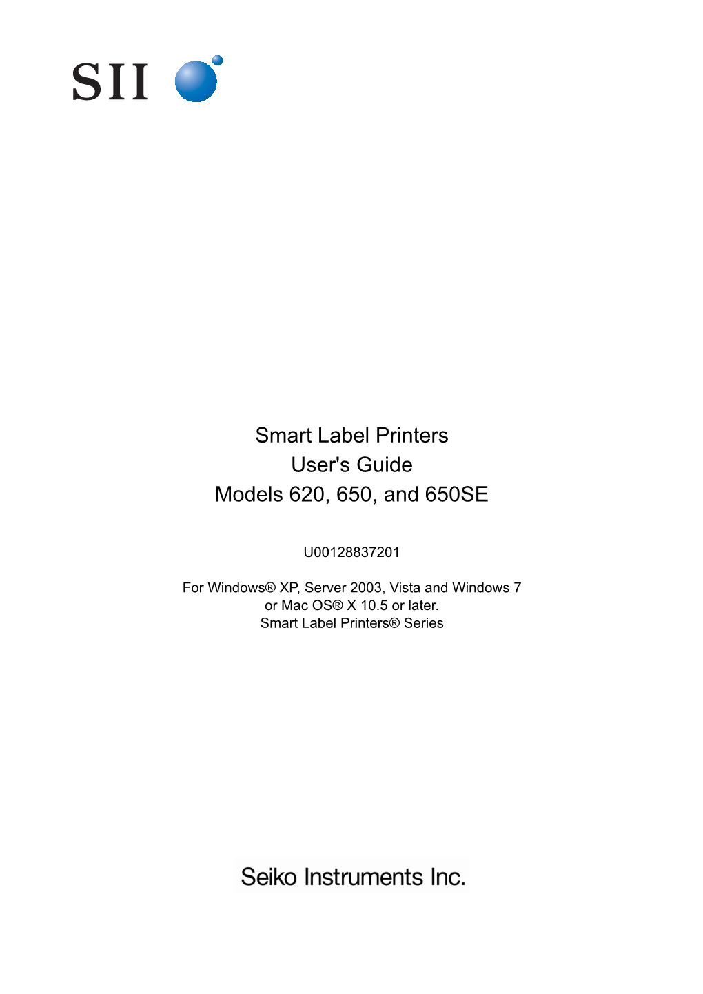 Smart Label Printers User's Guide Models 620, 650, and 650SE