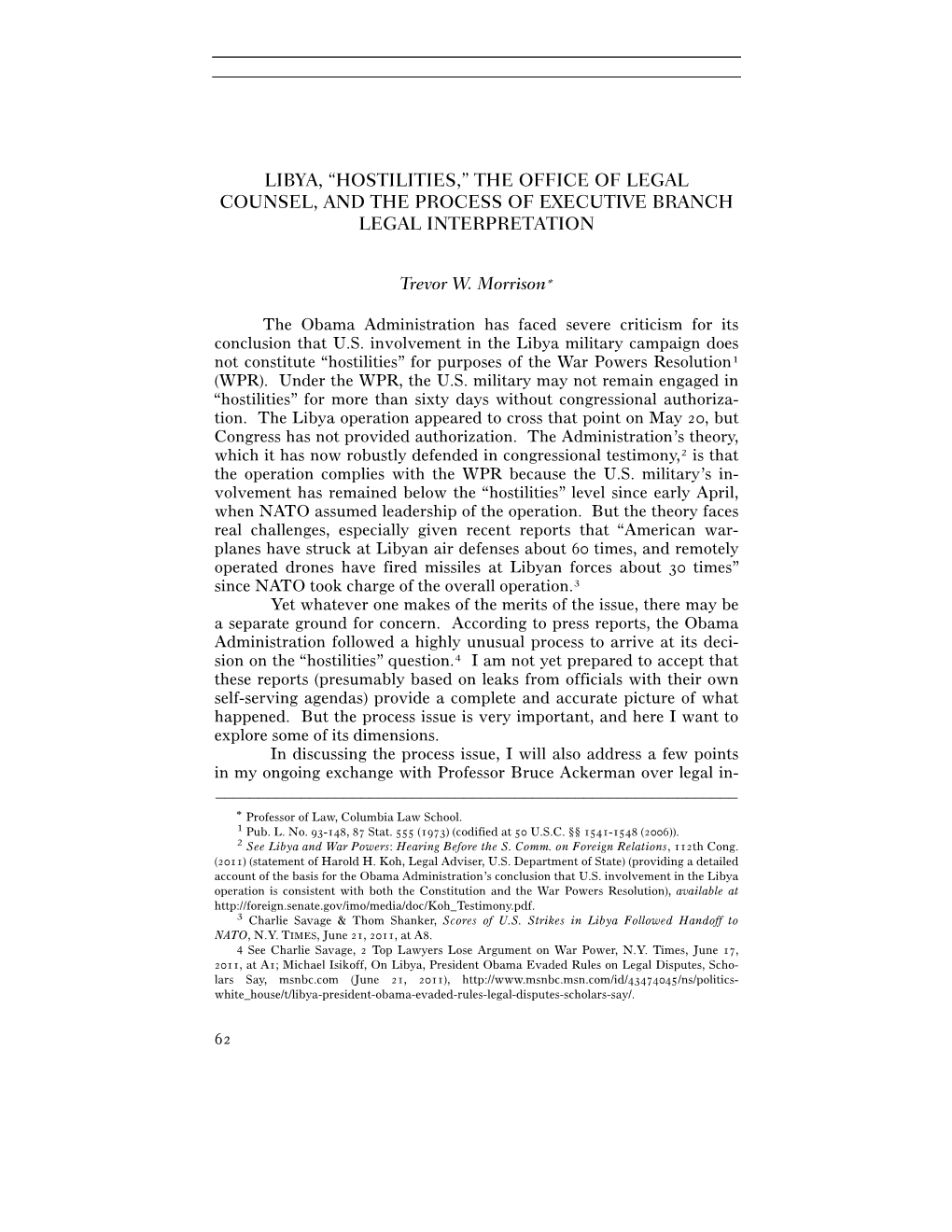 Libya, “Hostilities,” the Office of Legal Counsel, and the Process of Executive Branch Legal Interpretation