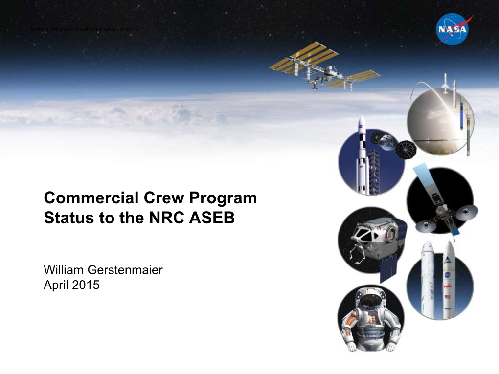 Commercial Crew Program Status to the NRC ASEB