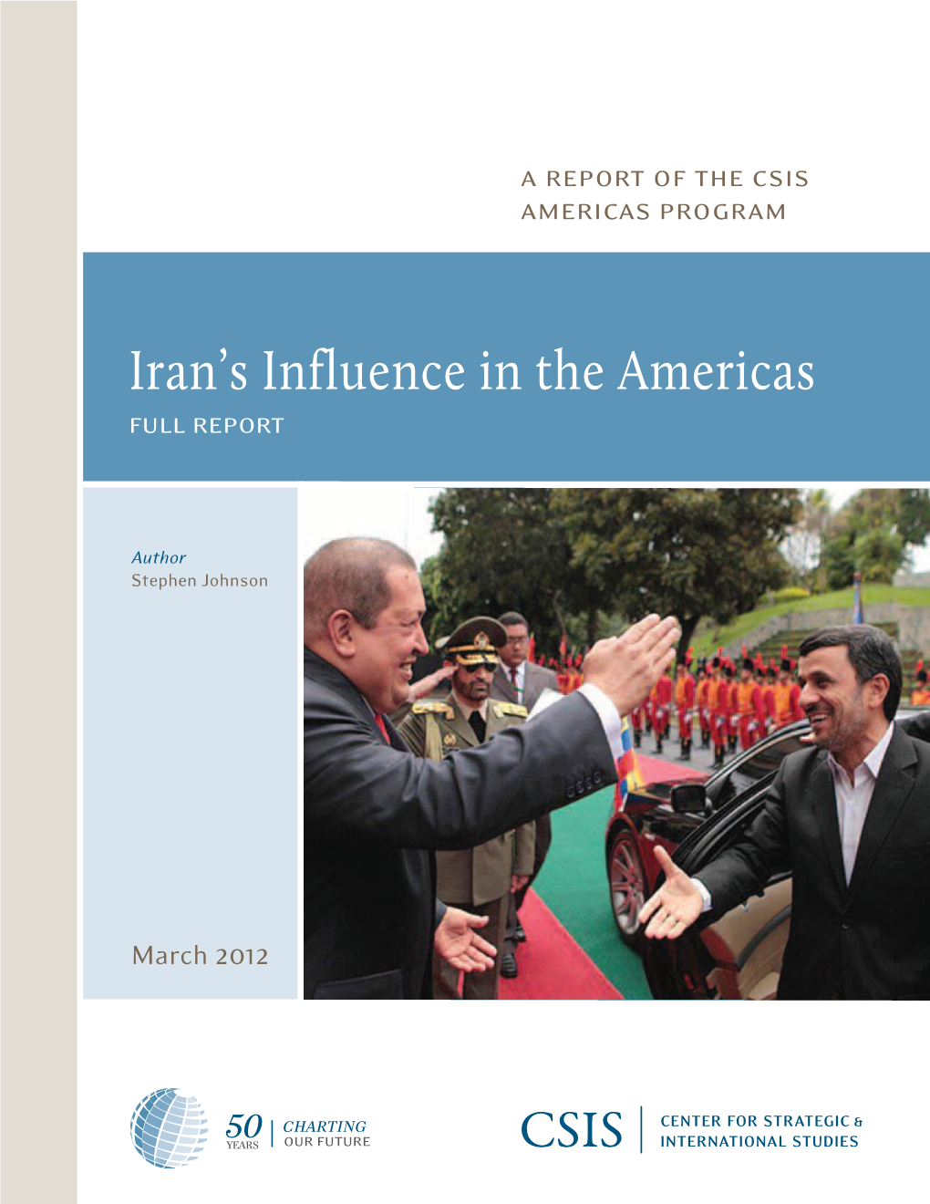 Iran's Influence in the Americas: Full Report