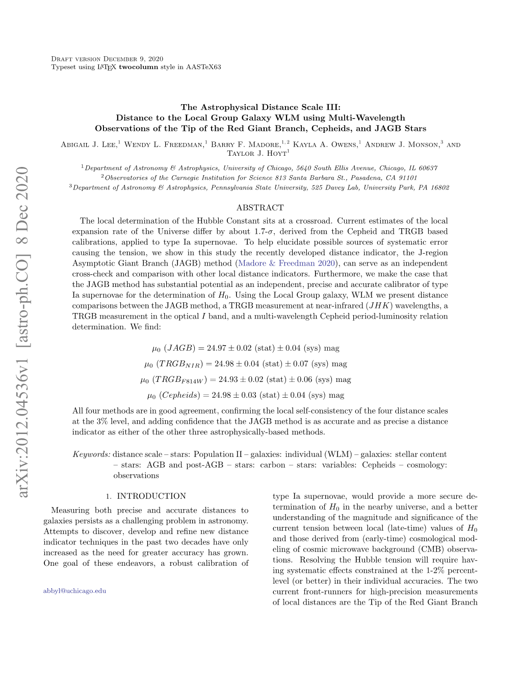 The Astrophysical Distance Scale III: Distance to the Local Group Galaxy