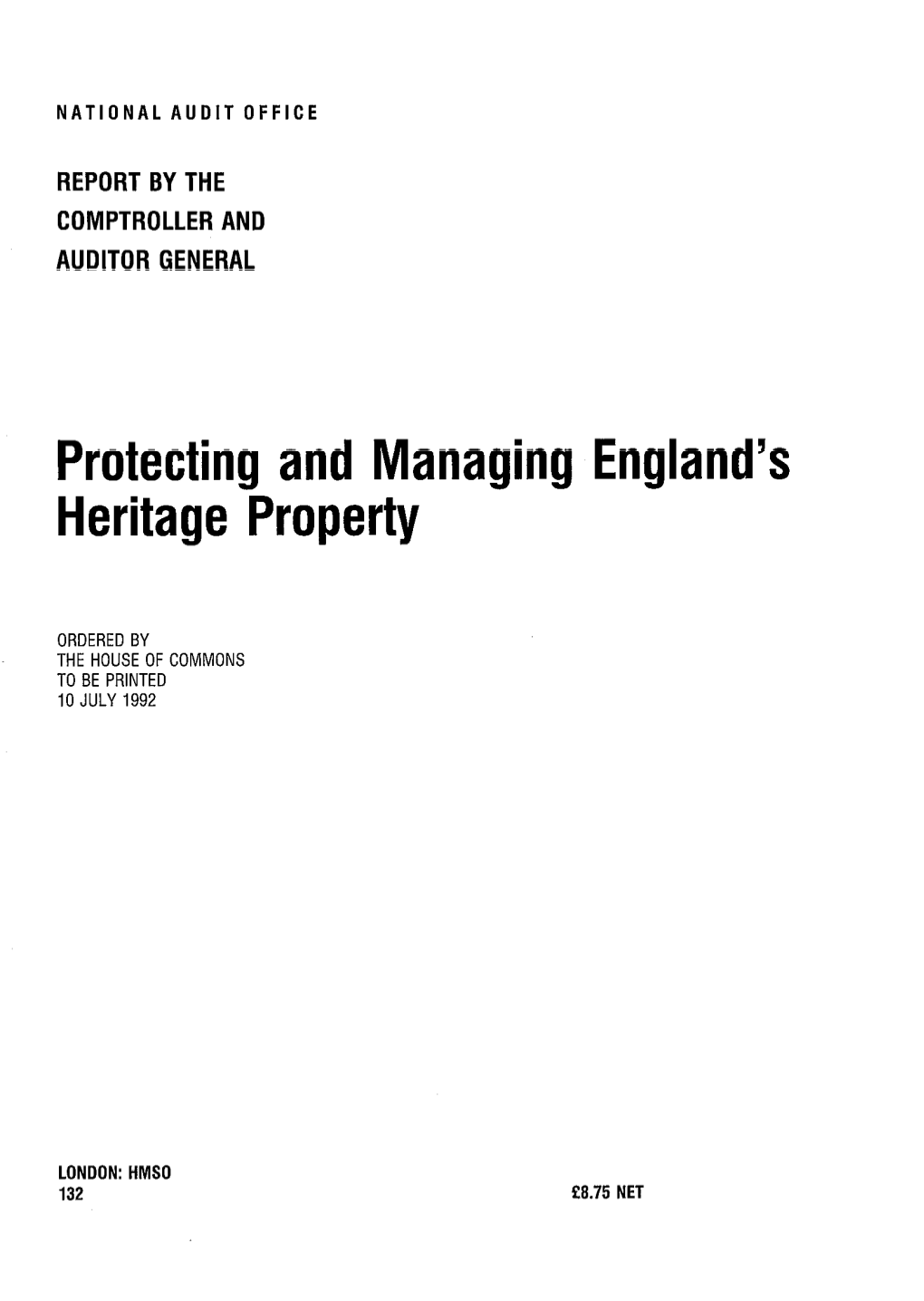 Protecting and Managing England's Heritage Property