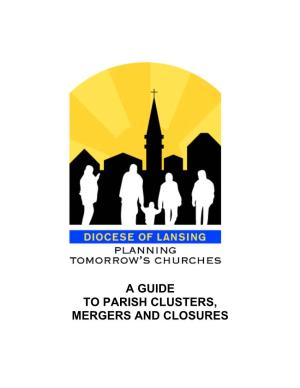 A Guide to Parish Clusters, Mergers and Closures