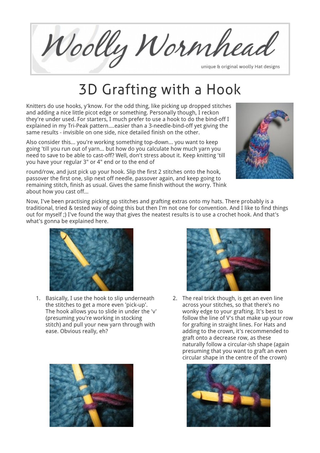 3D Grafting with a Hook