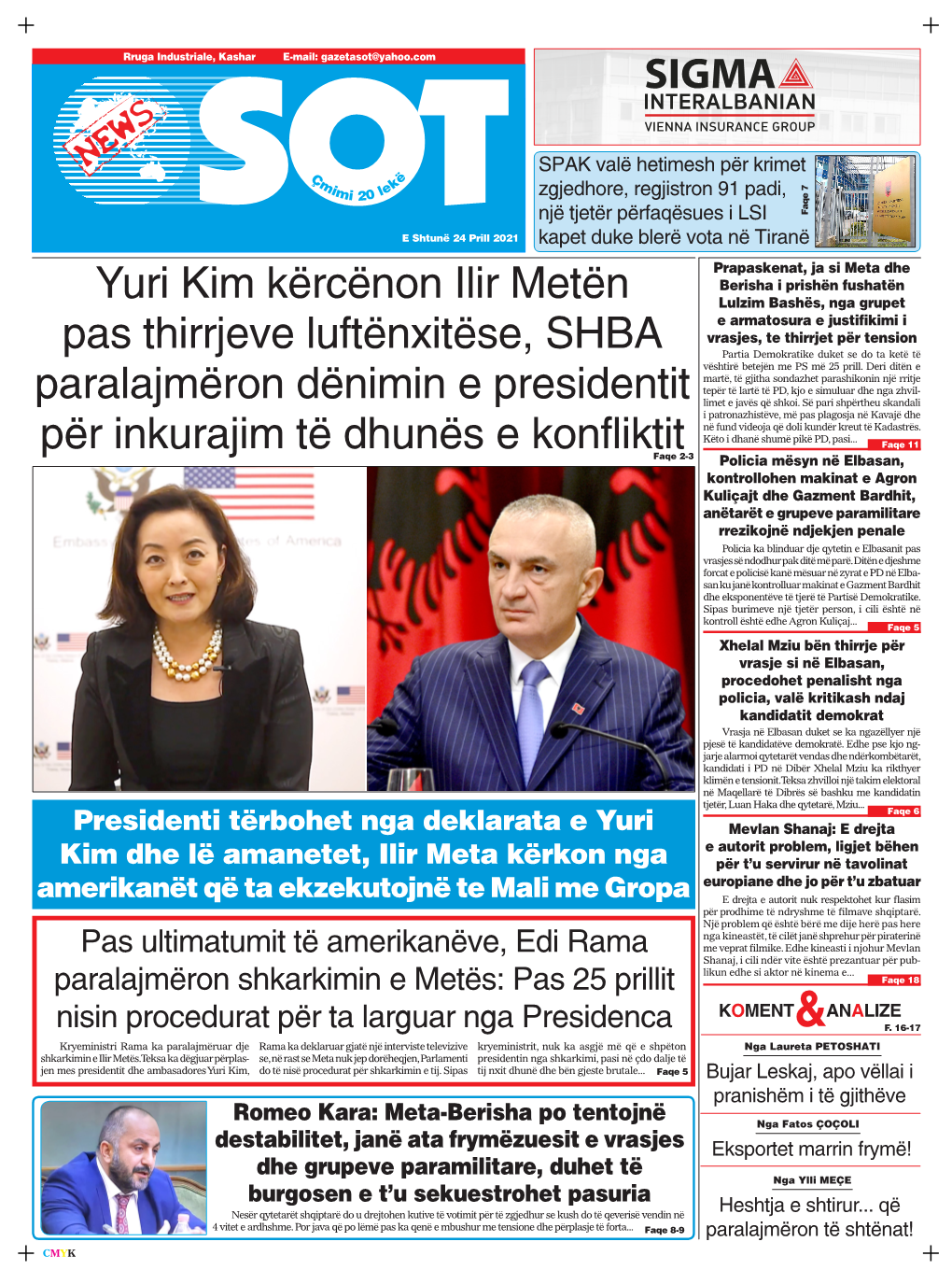 Yuri Kim Kërcënon Ilir Metën Pas Thirrjeve Luftënxitëse, SHBA Paralajmëron Dënimin E Presidentit Për Inkurajim Të Dhunës