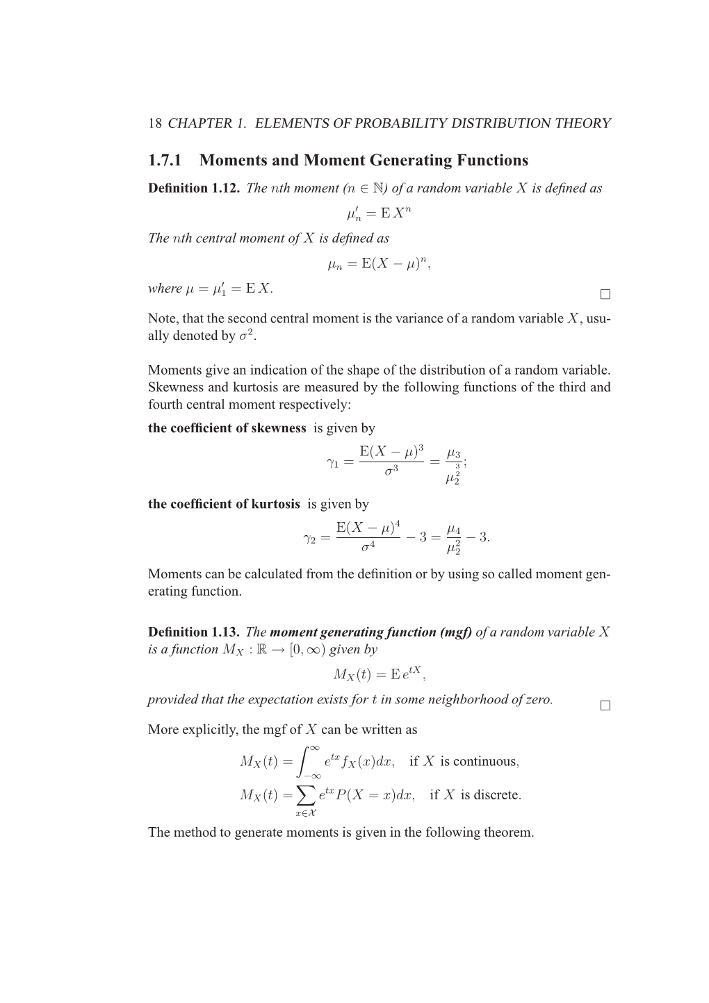 1.7.1 Moments and Moment Generating Functions Deﬁnition 1.12