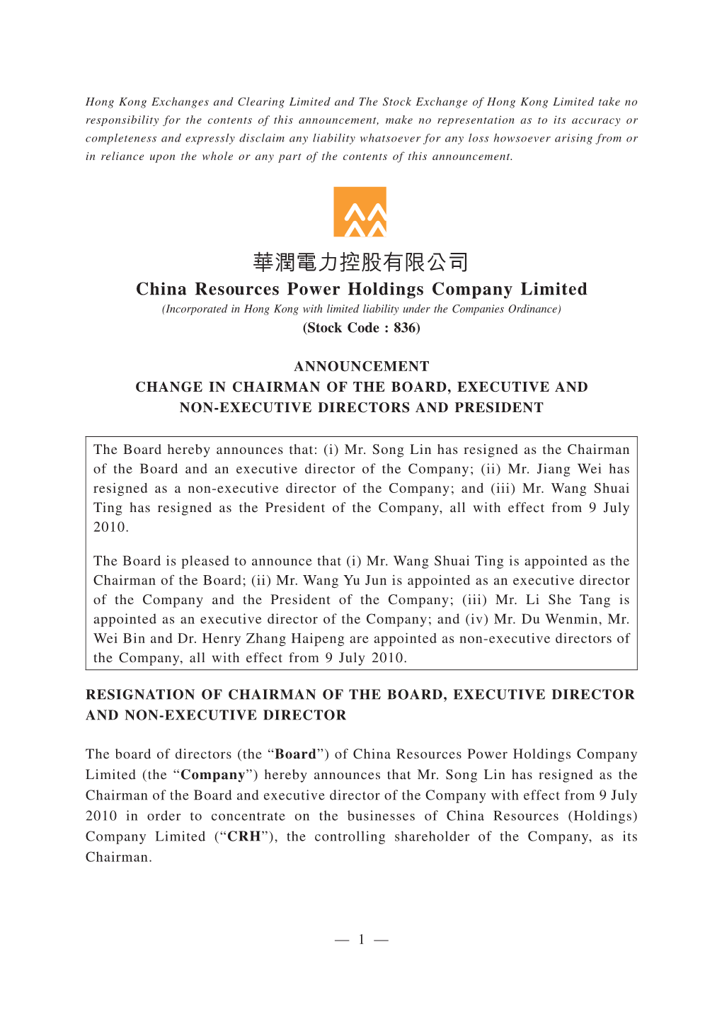 China Resources Power Holdings Company Limited (Incorporated in Hong Kong with Limited Liability Under the Companies Ordinance) (Stock Code : 836)