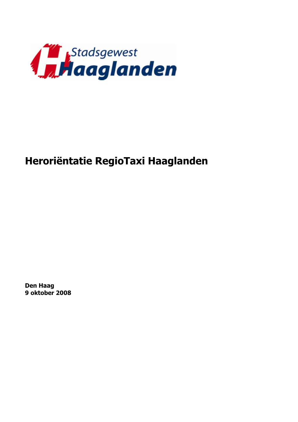 Heroriëntatie Regiotaxi Haaglanden