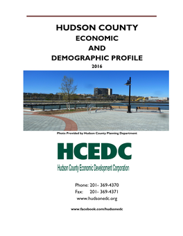 Hudson County Economic Development Corporation Is a Not for Profit Organization Serving Hudson County