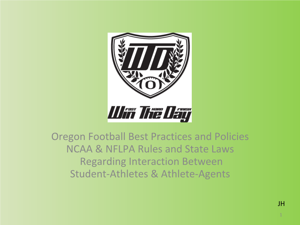 Oregon Football Best Practices and Policies NCAA & NFLPA Rules And
