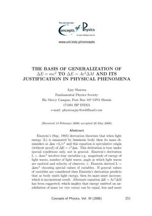 THE BASIS of GENERALIZATION of ∆E = Mc 2 to ∆E = Ac 2∆M and ITS JUSTIFICATION in PHYSICAL PHENOMENA