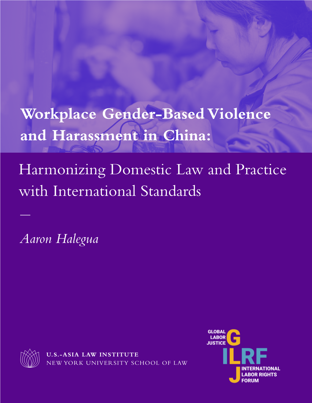 Workplace Gender-Based Violence and Harassment in China