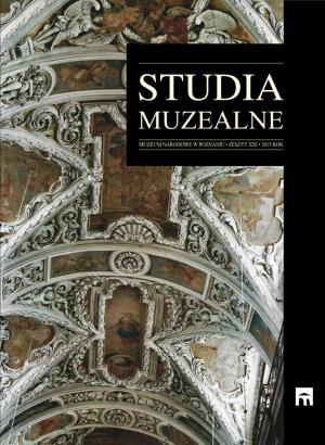 Studia Muzealne Zeszyt Xxi / 2015 Muzealne Zeszyt Studia