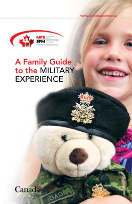 A Family Guide to the MILITARY EXPERIENCE