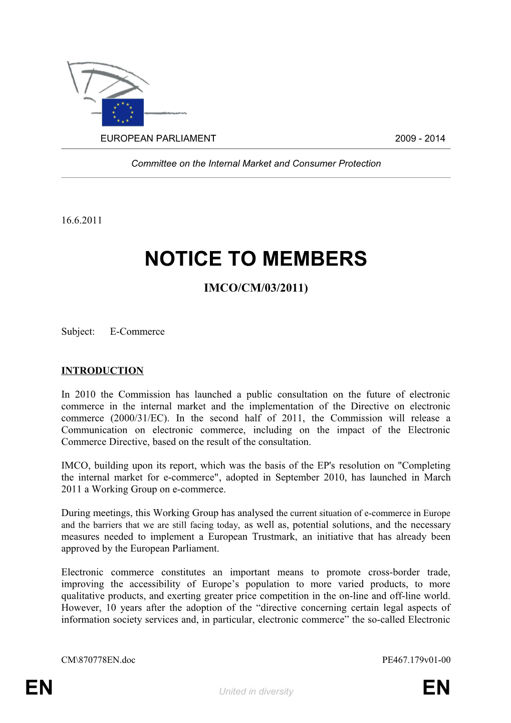 Commission> IMCO Committee on the Internal Market and Consumer Protection</ Commission