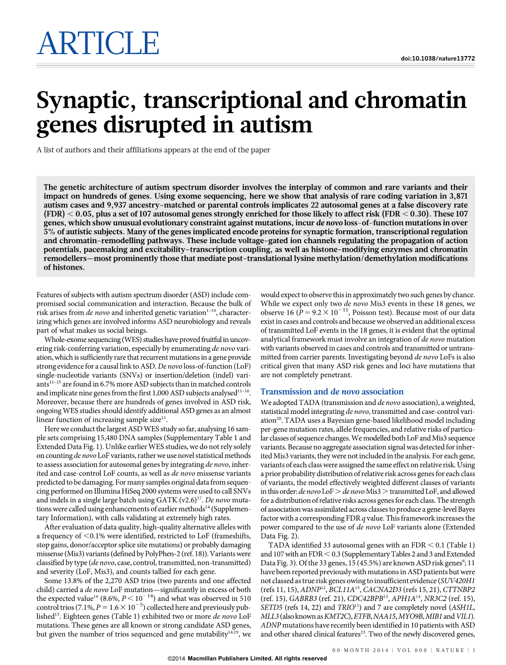 Synaptic, Transcriptional and Chromatin Genes Disrupted in Autism