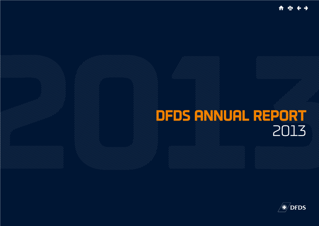DFDS Annual Report 2013 Welcome to the DFDS Annual Report 2013