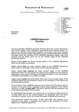 WEICKMANN & WEICKMANN LONDON Agreement Overview