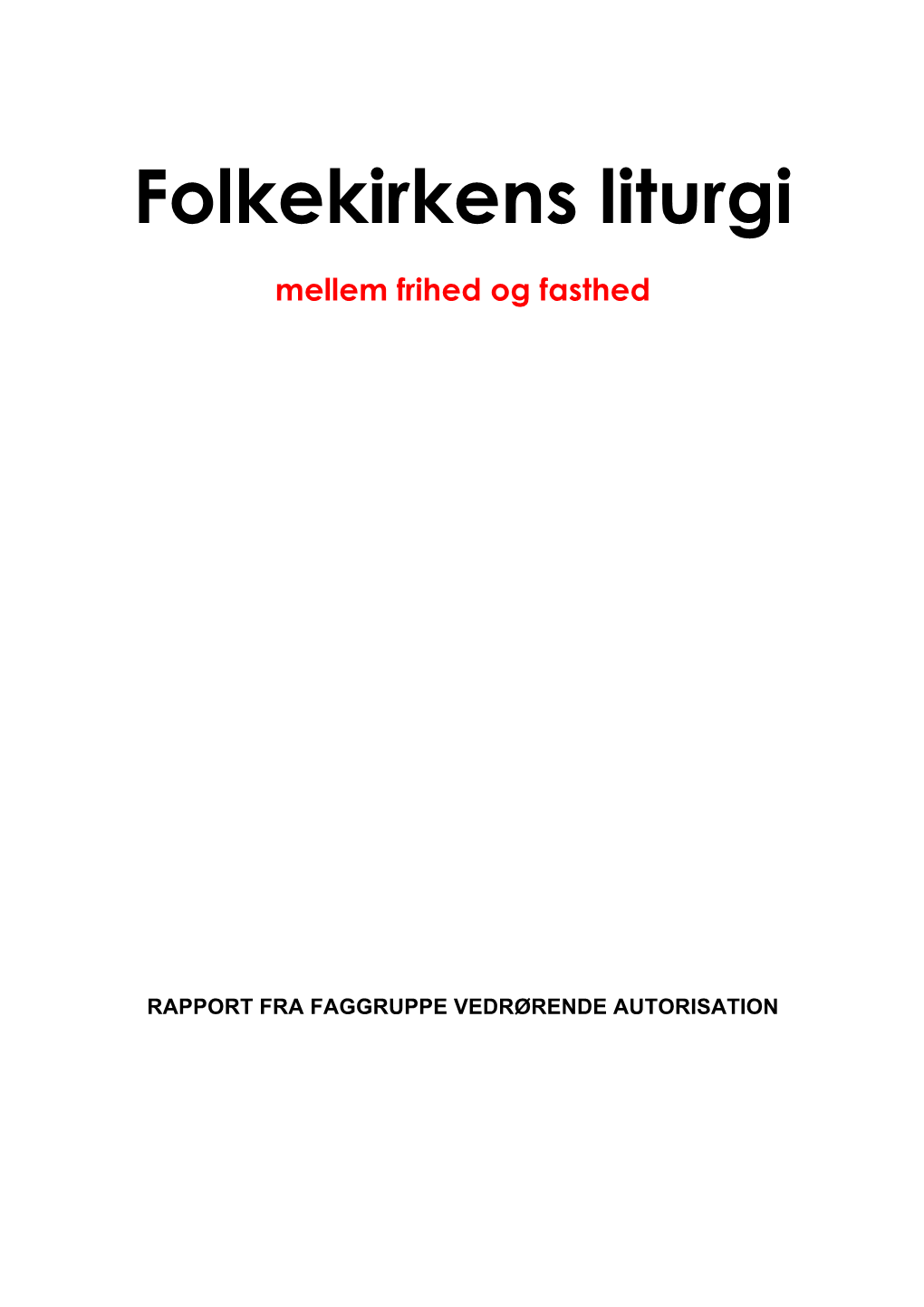 Folkekirkens Liturgi