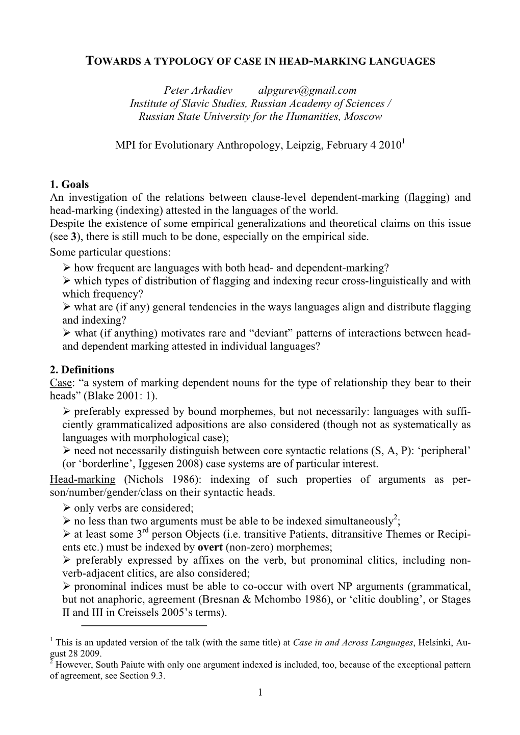 Peter Arkadiev Alpgurev@Gmail.Com Institute of Slavic Studies, Russian Academy of Sciences / Russian State University for the Humanities, Moscow