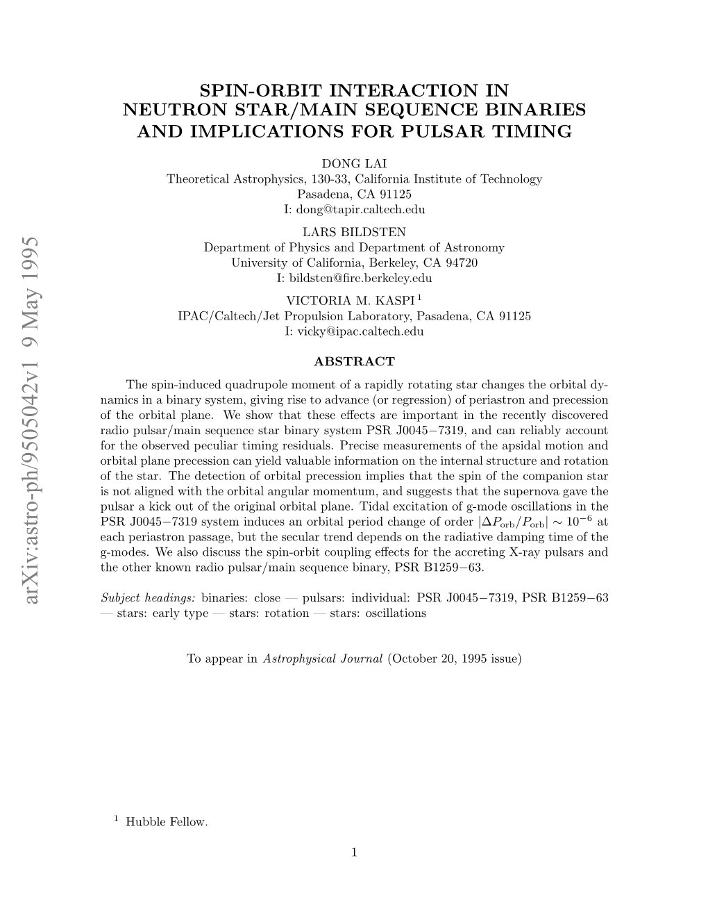 Spin-Orbit Interaction in Neutron Star/Main Sequence Binaries