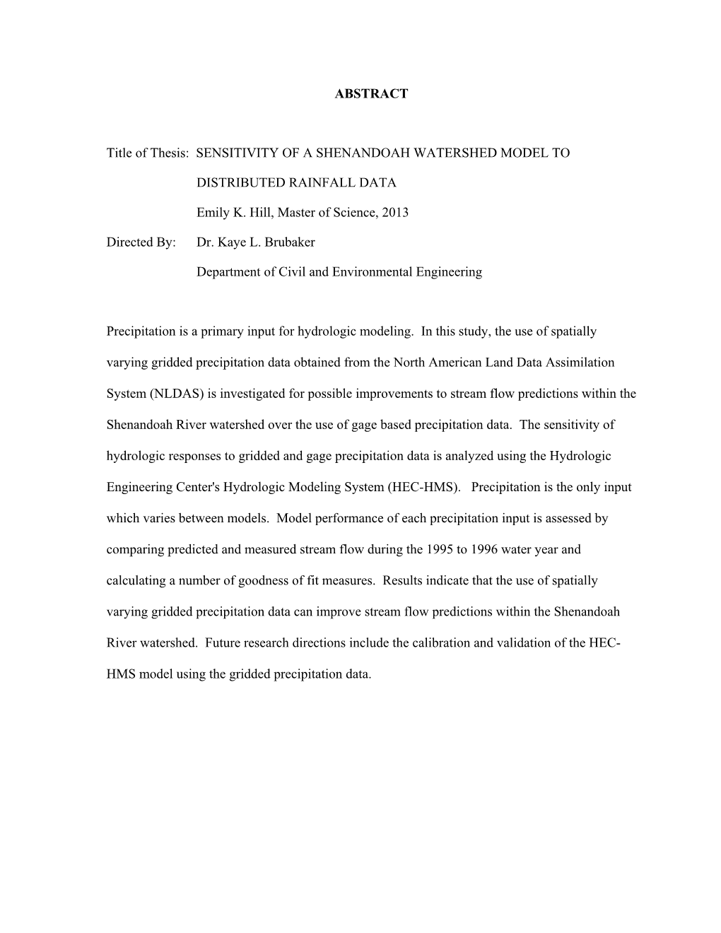 ABSTRACT Title of Thesis: SENSITIVITY of a SHENANDOAH