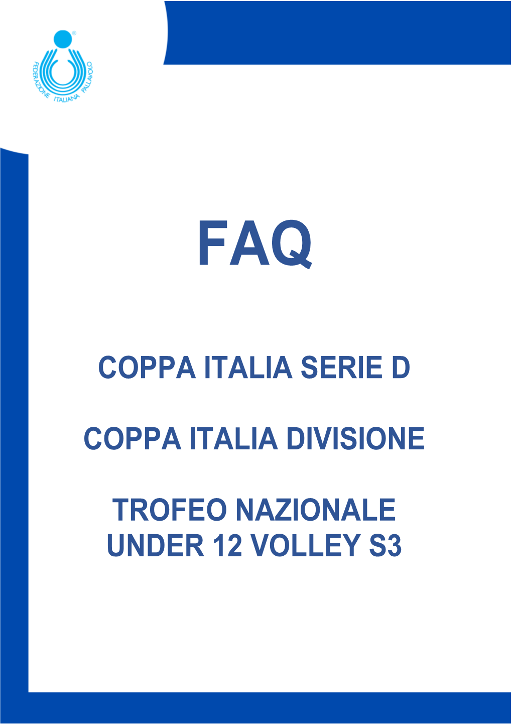 Coppa Italia Serie D Coppa Italia Divisione Trofeo