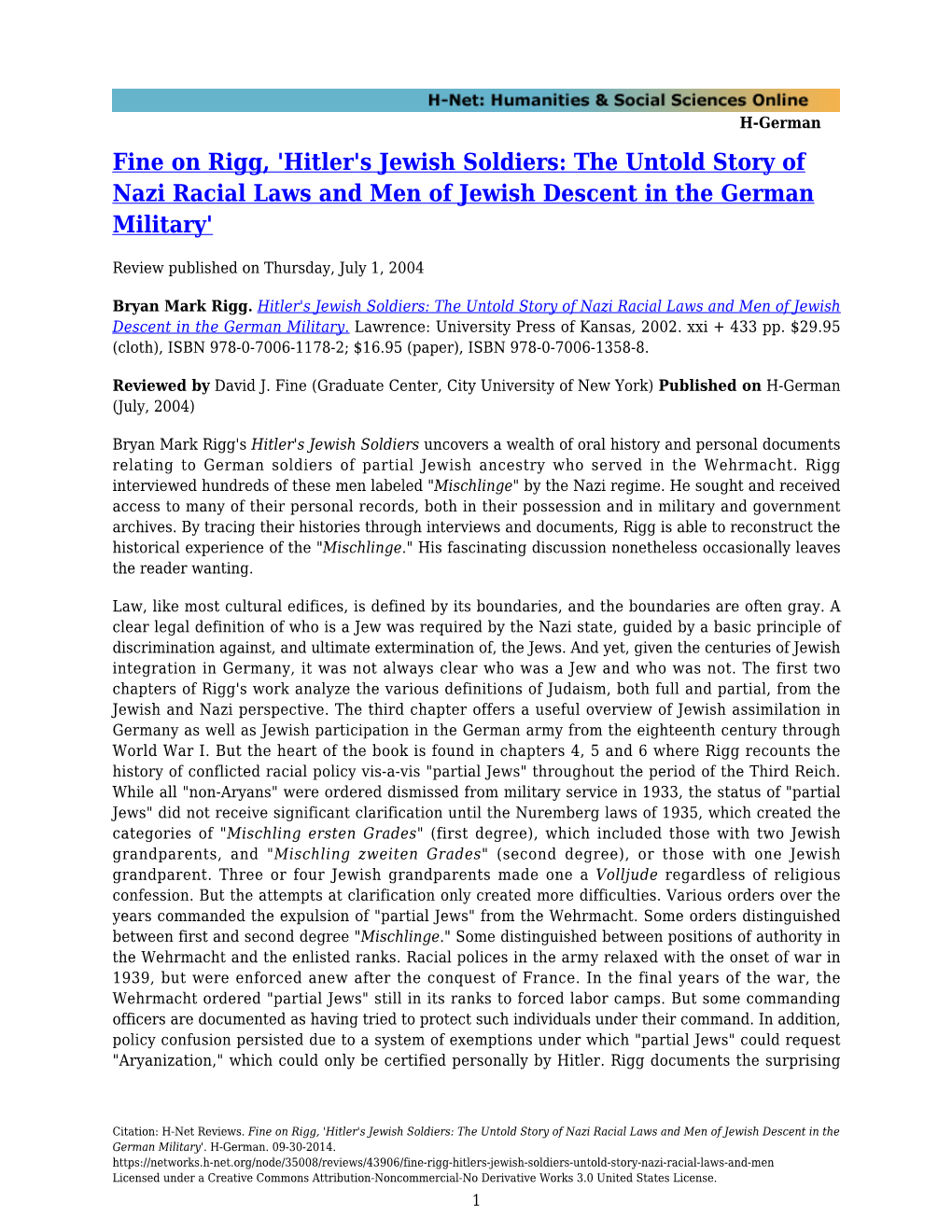 'Hitler's Jewish Soldiers: the Untold Story of Nazi Racial Laws and Men of Jewish Descent in the German Military'