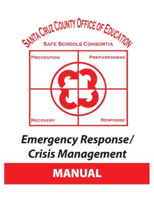 Emergency Response / Crisis Management Manual School Emergency Response/Crisis Management Procedures