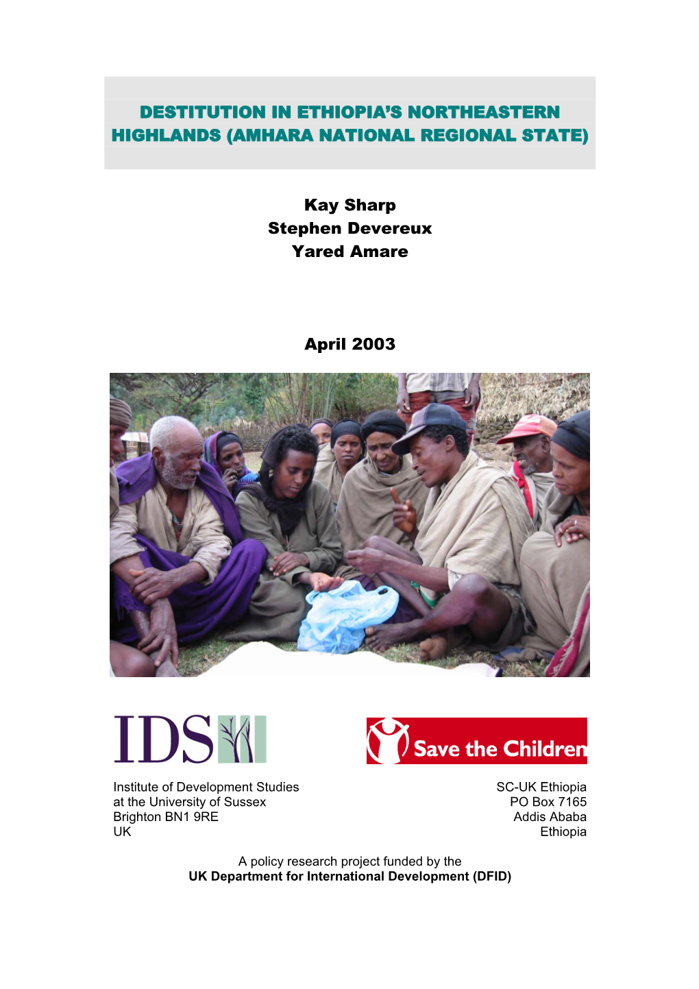 Destitution in Ethiopia's Northeastern Highlands (Amhara Region)