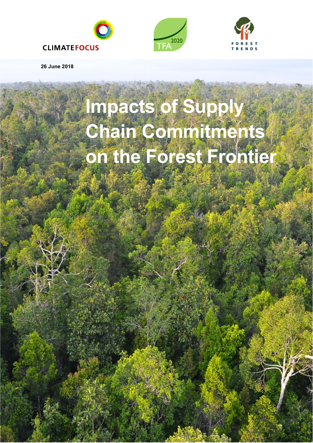 Impacts of Supply Chain Commitments on the Forest Frontier