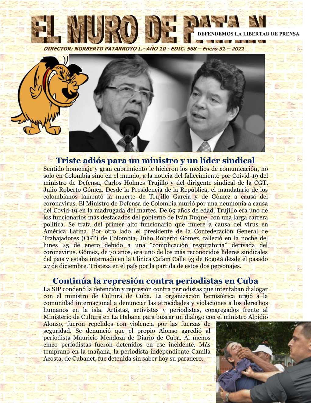 Triste Adiós Para Un Ministro Y Un Líder Sindical Continúa La Represión Contra Periodistas En Cuba