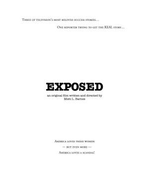 EXPOSED an Original Film Written and Directed by Misti L