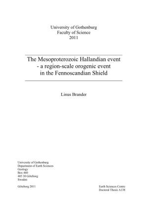 The Mesoproterozoic Hallandian Event - a Region-Scale Orogenic Event in the Fennoscandian Shield