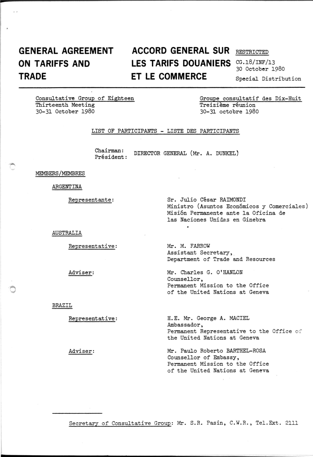 General Agreement on Tariffs and Trade Accord General Sur Restricted Les Tarifs Douaniers Cg.Ib/Hf/W