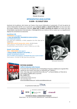 Rétrospective John Huston 8 Juin – 31 Juillet 2016