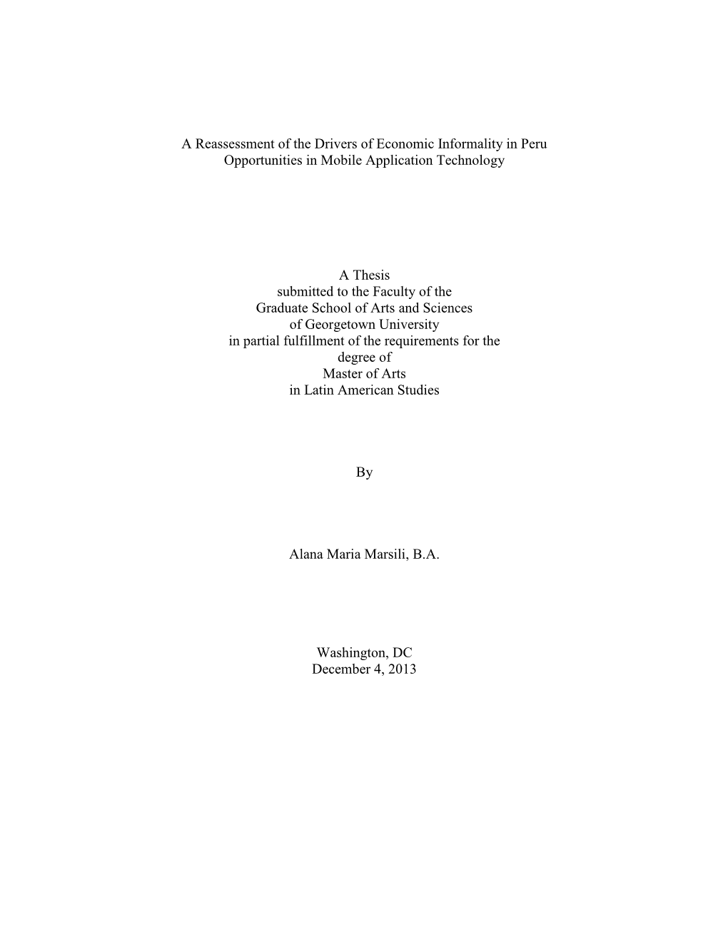 A Reassessment of the Drivers of Economic Informality in Peru Opportunities in Mobile Application Technology