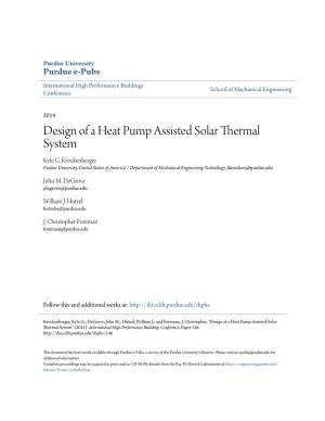 Design of a Heat Pump Assisted Solar Thermal System Kyle G