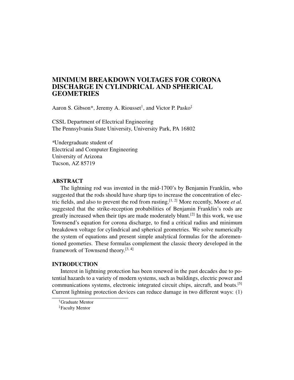 Minimum Breakdown Voltages for Corona Discharge in Cylindrical and Spherical Geometries