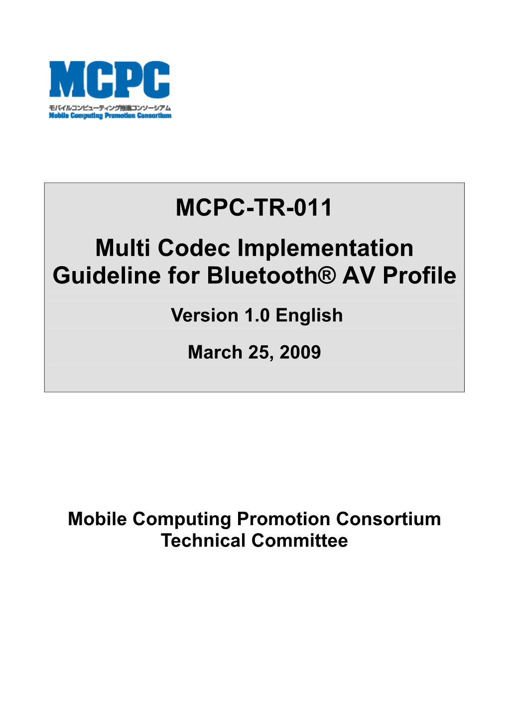 MCPC-TR-011 Multi Codec Implementation Guideline for Bluetooth® AV Profile