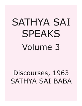 Sathya Sai Speaks, Volume 3