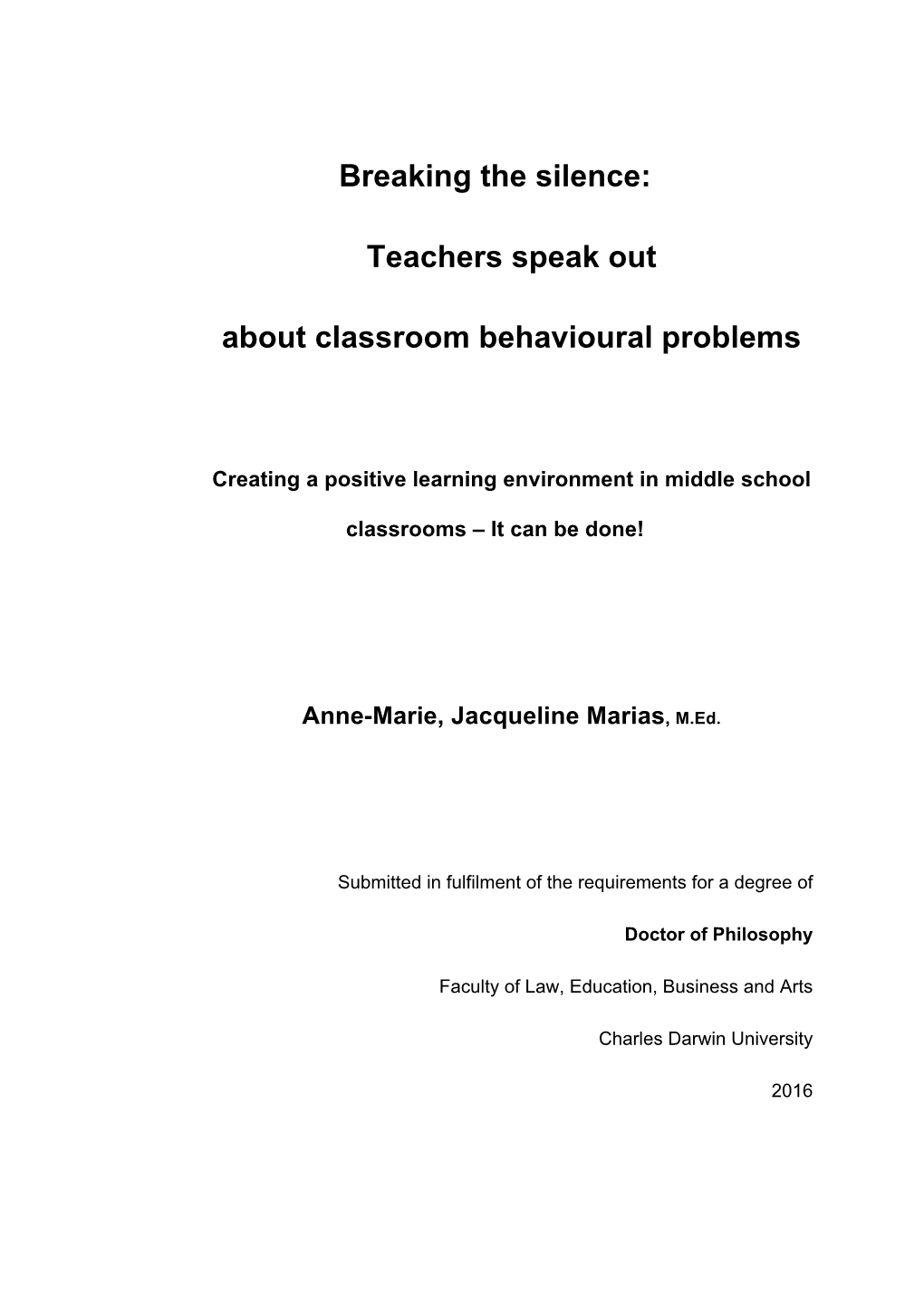 Teachers Speak out About Classroom Behavioural Problems