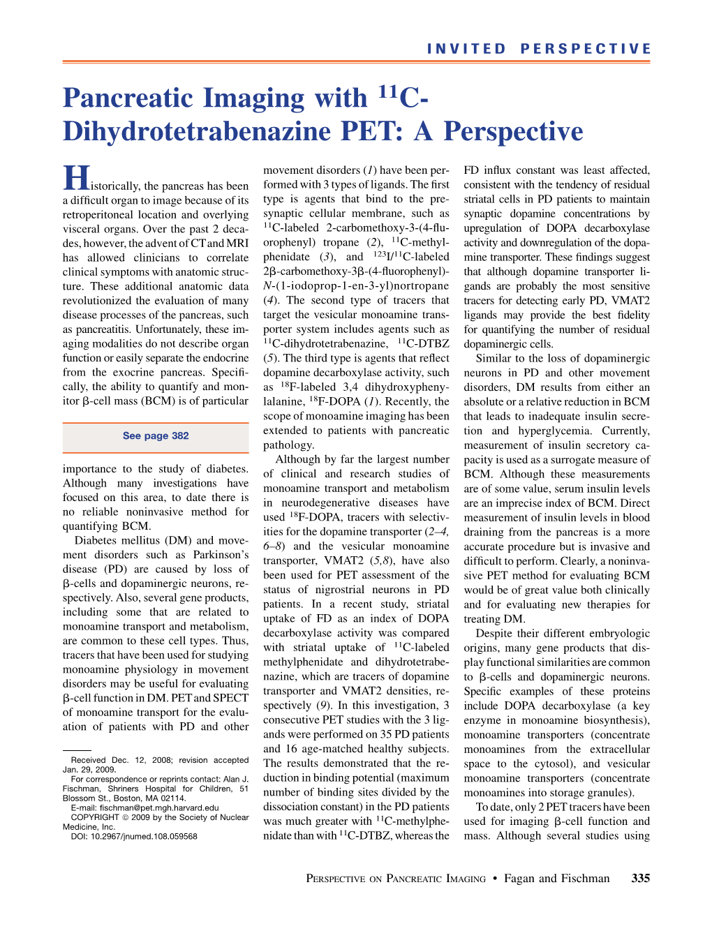 Pancreatic Imaging with 11C- Dihydrotetrabenazine PET: a Perspective
