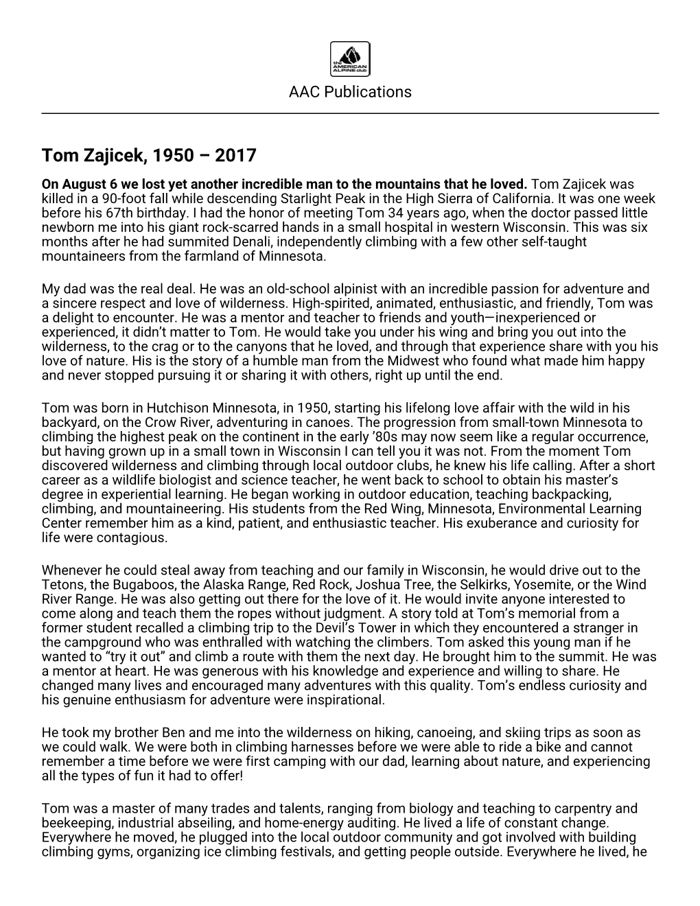 Tom Zajicek, 1950 – 2017 on August 6 We Lost Yet Another Incredible Man to the Mountains That He Loved