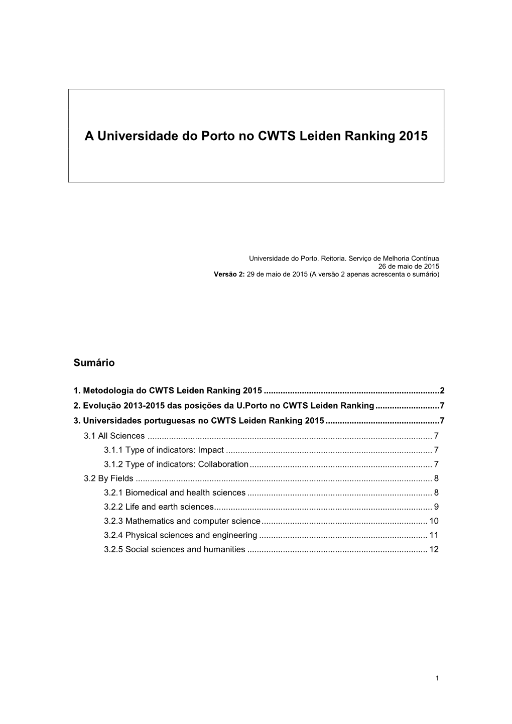 A Universidade Do Porto No CWTS Leiden Ranking 2015