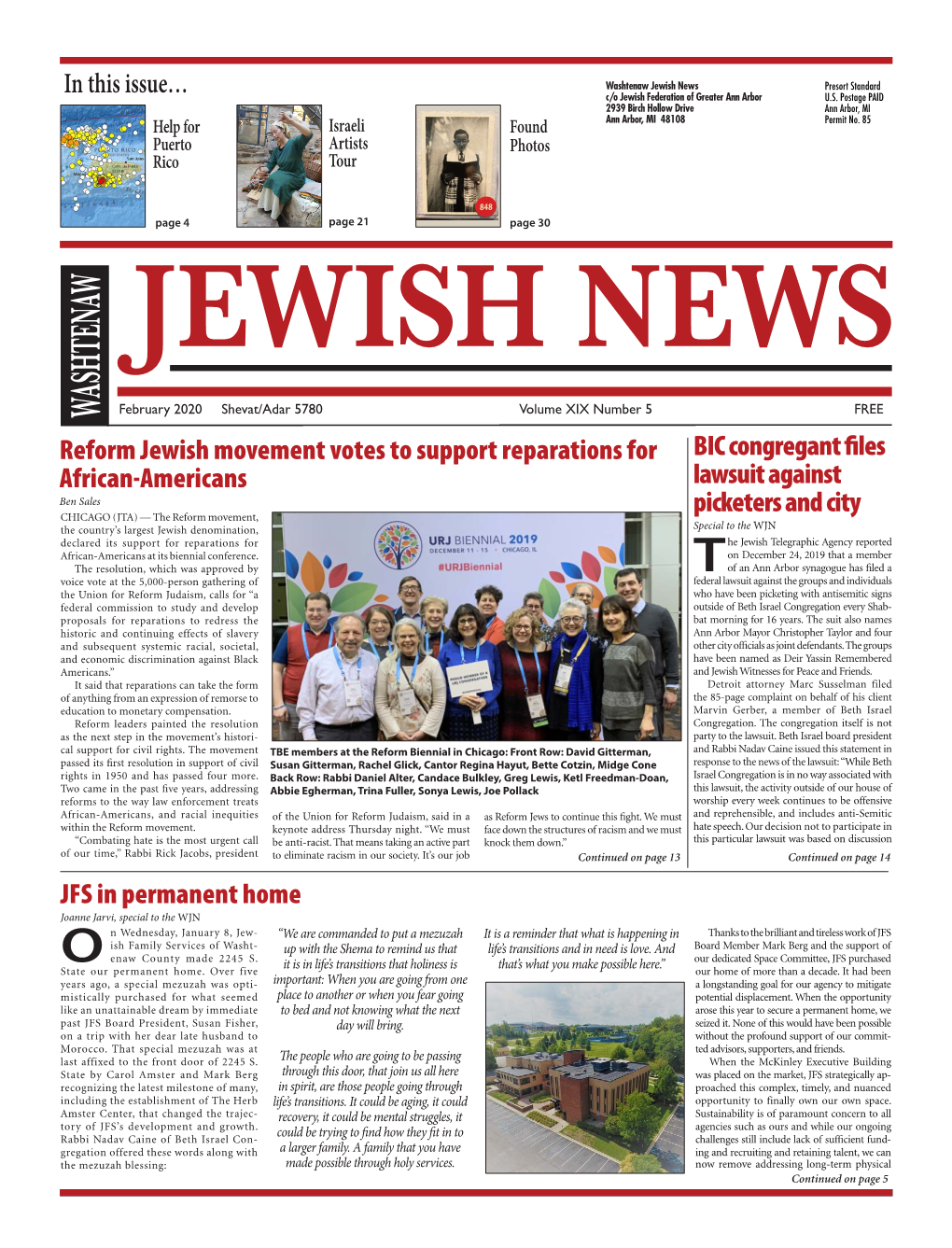 JFS in Permanent Home in This Issue… BIC Congregant Files Lawsuit Against Picketers and City Reform Jewish Movement Votes to S